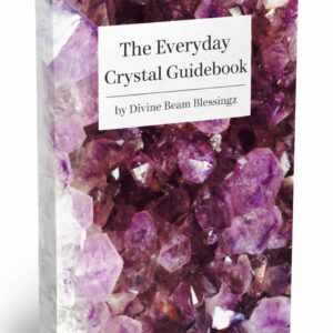 The everyday crystal guidebook